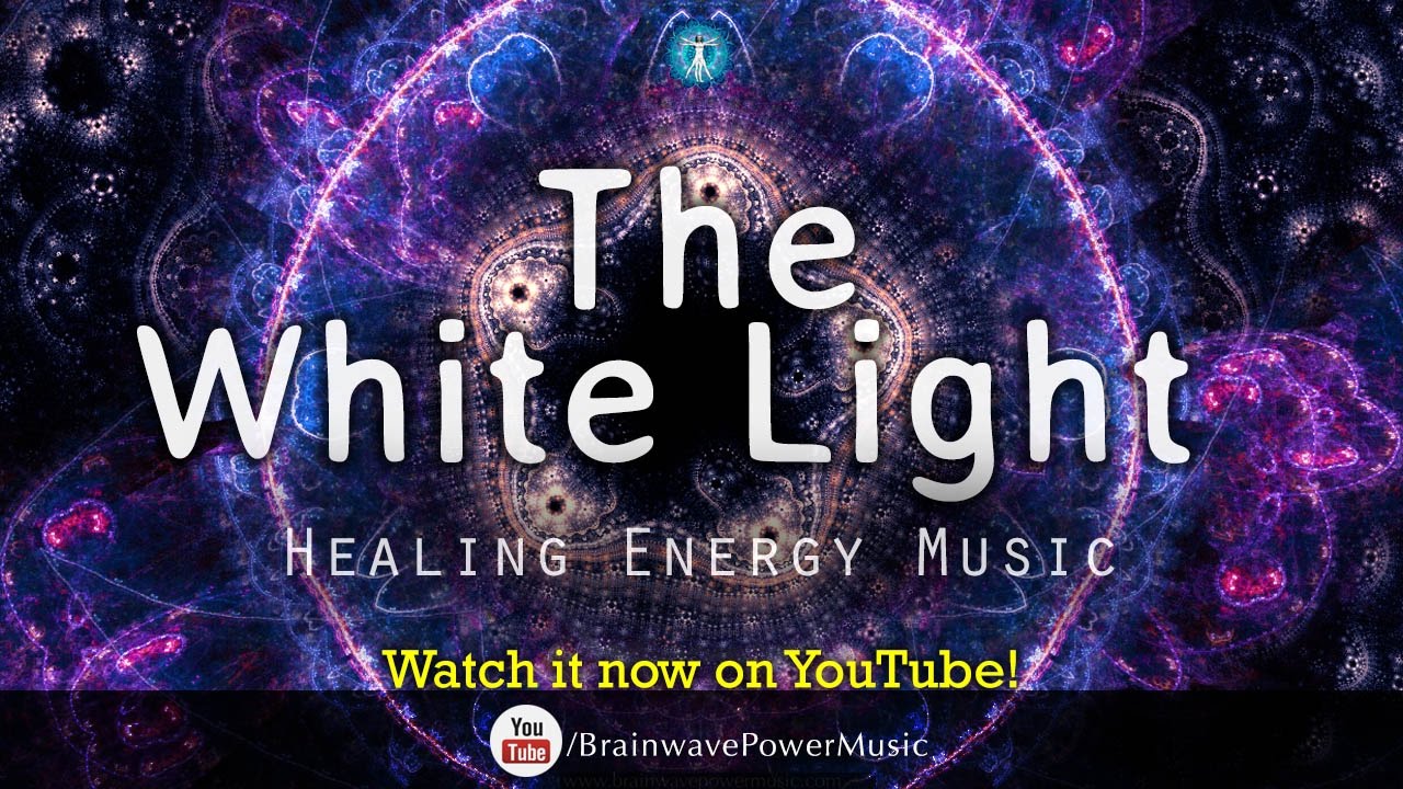 Relaxation Music: "The White Light" - Comfort, Positivity, Stress Relief, Balancing