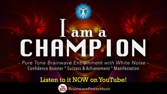 Build Confidence: "I Am A Champion" - White Noise, Success, Motivation, Manifestation, Pure Tones