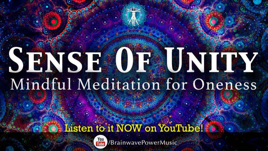 INSTANT RELAXATION AND CALM "Sense of Unity" - Oneness and Relaxation - Calm Down Fast 172Hz