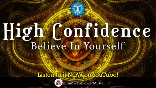 Believe In Yourself - Confidence Booster - Raise Self Esteem, Courage and Success in 5 Minutes!